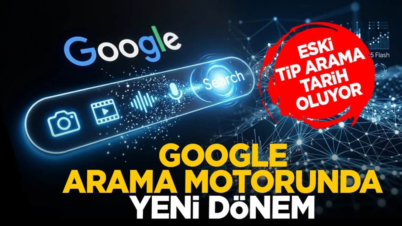 Eski tip arama tarih oluyor: Google arama motorunda yeni dönem