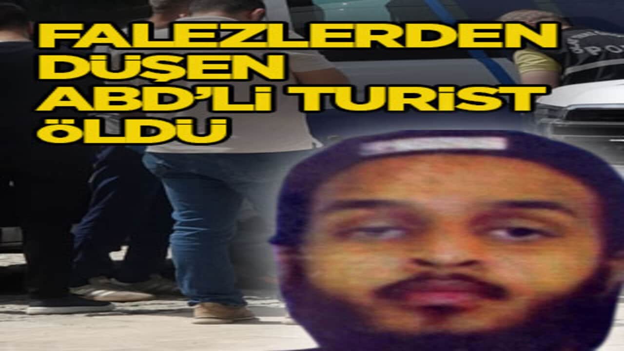 Falezlerden düşen ABD’li turist öldü