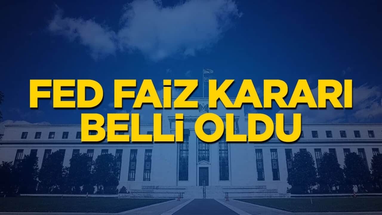 Fed faiz kararı belli oldu