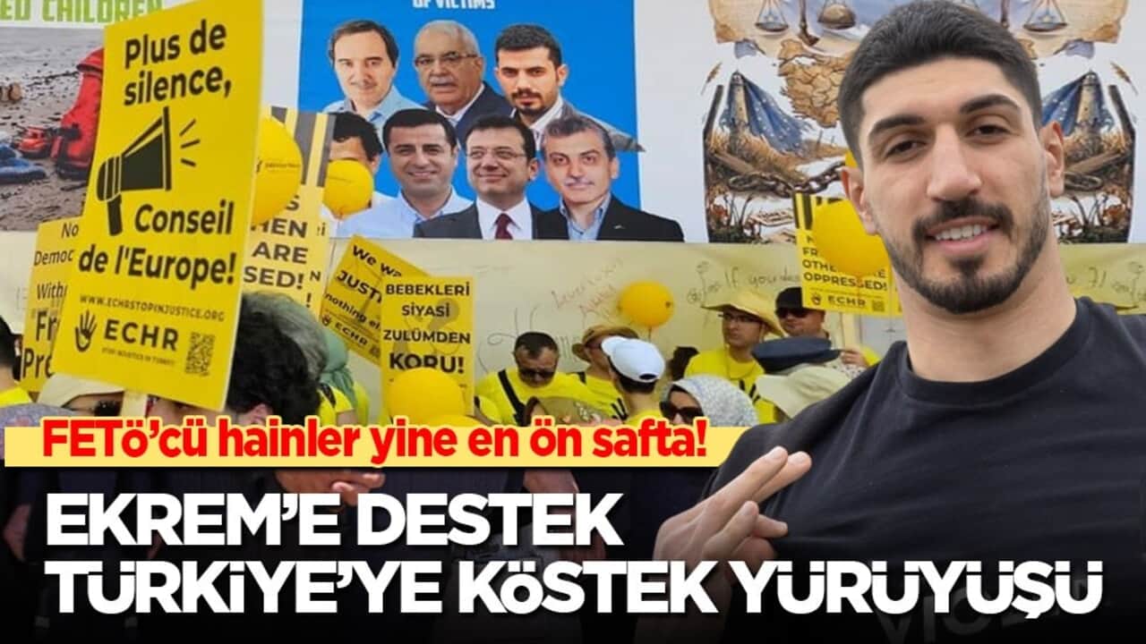 FETÖ’cü hainler yine en ön safta: Ekrem'e destek, Türkiye'ye köstek yürüyüşü!