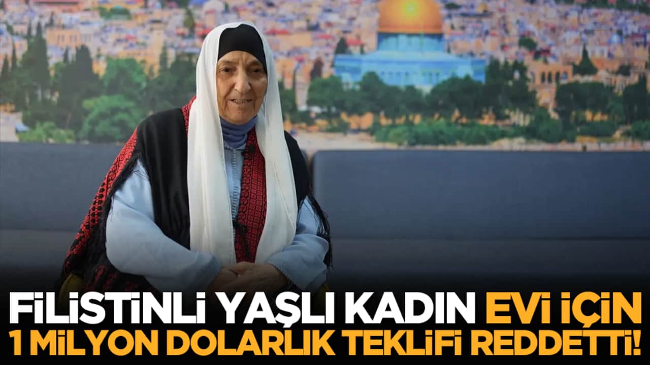 Filistinli yaşlı kadın evi için 1 milyon dolarlık teklifi reddetti!