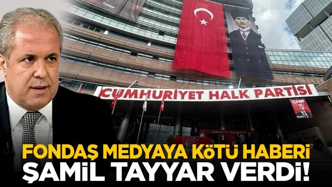 Fondaş medyaya kötü haberi Şamil Tayyar verdi!