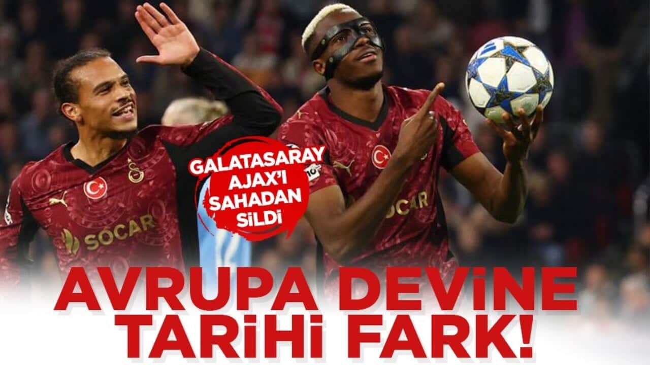 Galatasaray Ajax'ı Osimhen'in golleriyle devirdi