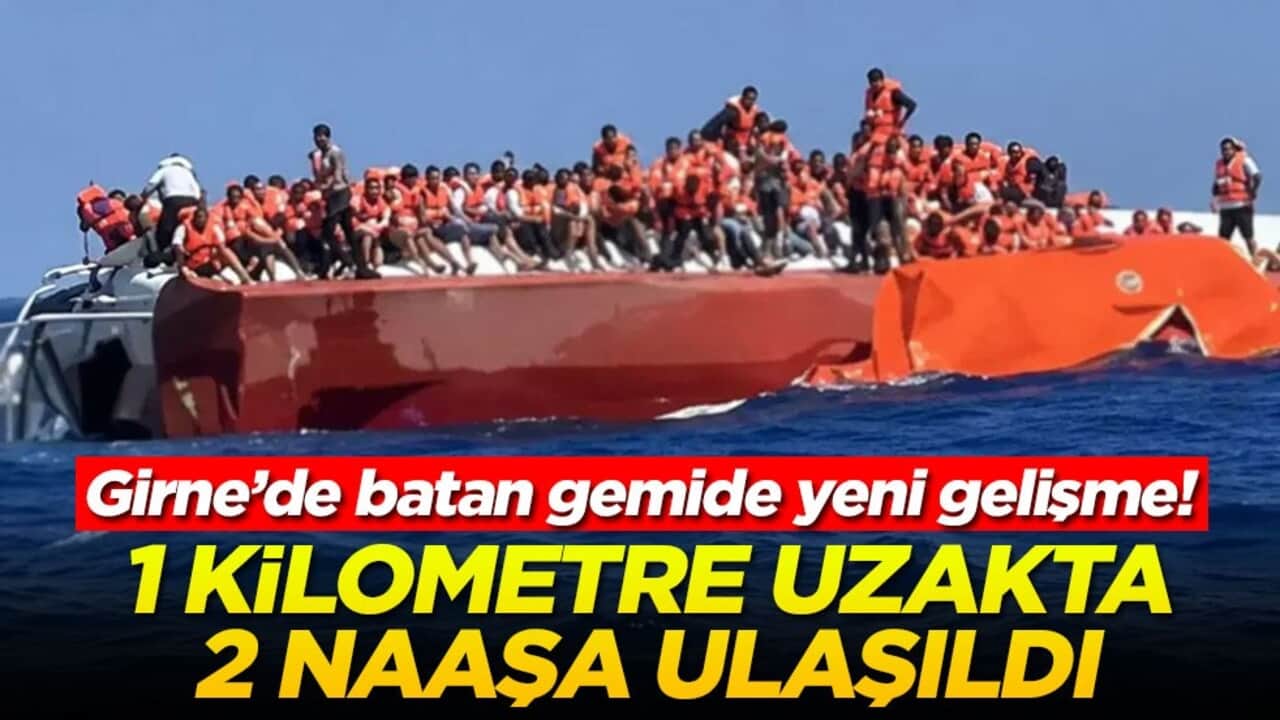 Girne’de batan gemide yeni gelişme! 1 kilometre uzakta 2 naaşa ulaşıldı