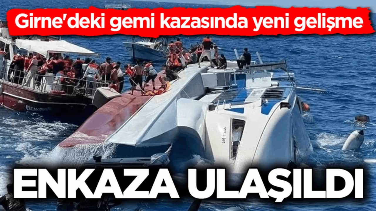 Girne'deki gemi kazasında yeni gelişme! Enkaza ulaşıldı