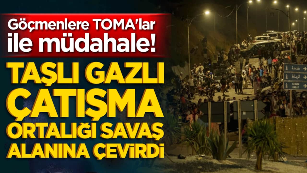 Göçmenlere TOMA'lar ile müdahale! Taşlı gazlı çatışma ortalığı savaş alanına çevirdi!