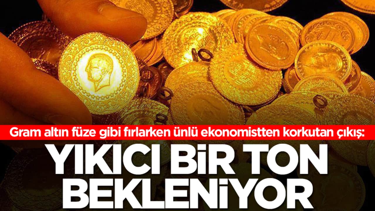 Gram altın füze gibi fırlarken ünlü ekonomistten korkutan çıkış: Yıkıcı bir ton bekleniyor