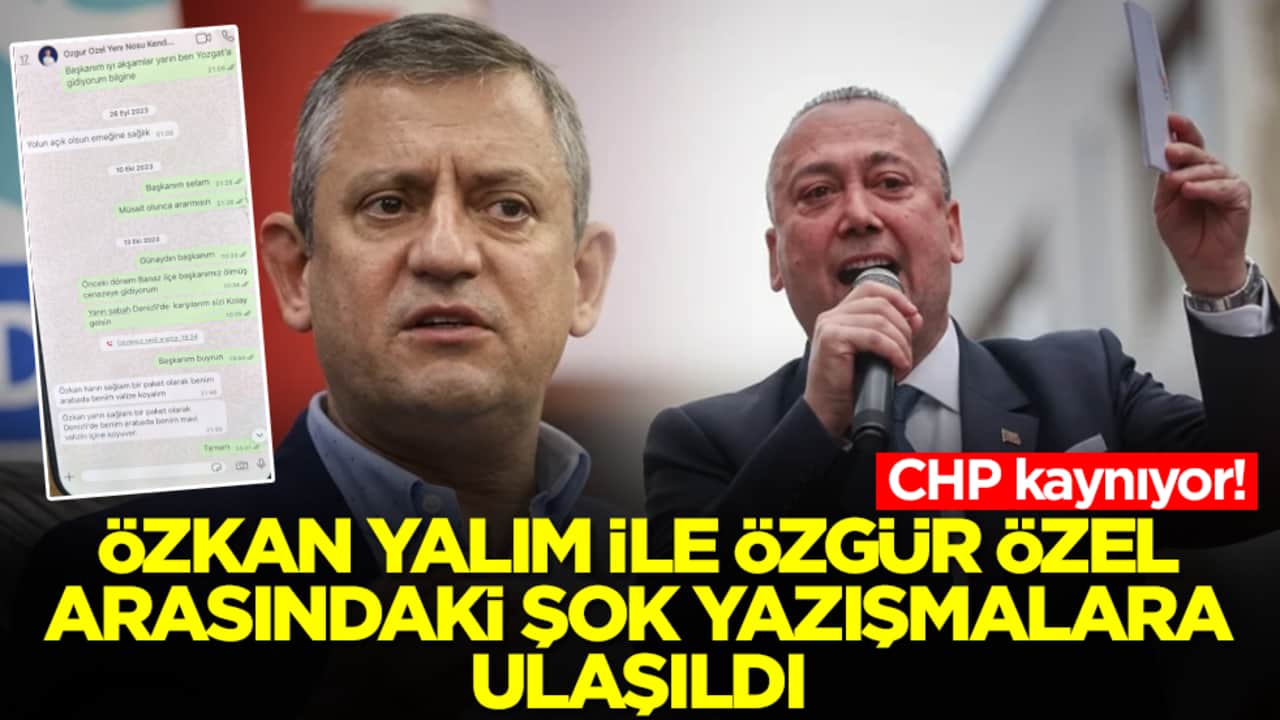 Gündemi sarsacak gelişme: Özkan Yalım ile Özgür Özel'in yazışmalarına ulaşıldı