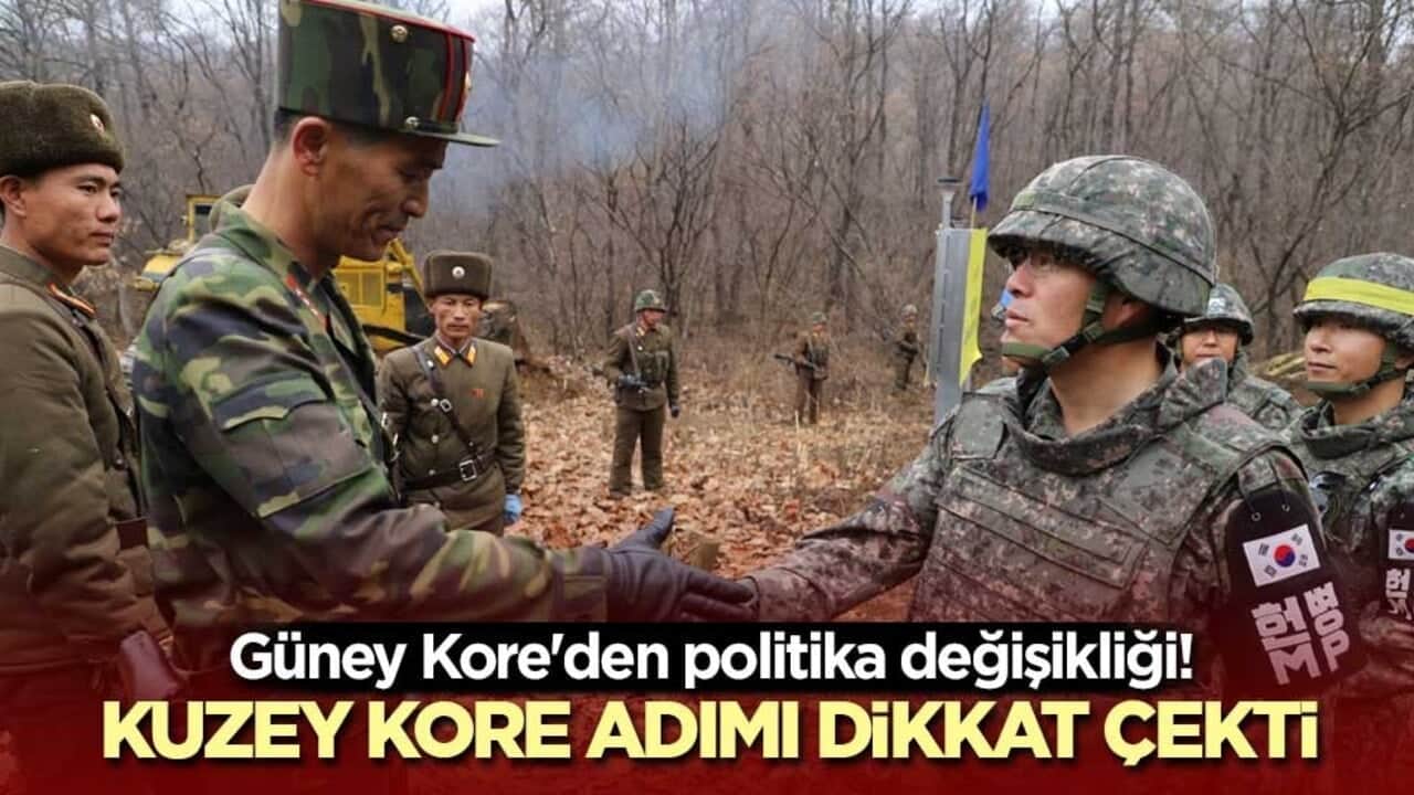 Güney Kore'den politika değişikliği! Kuzey Kore adımı dikkat çekti