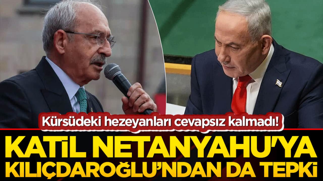 Hain Netanyahu'ya CHP'den de tepki! Kürsüdeki hezeyanları cevapsız kalmadı!