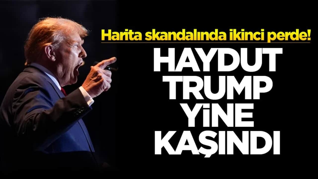 Harita skandalında ikinci perde! Haydut Trump yine kaşındı