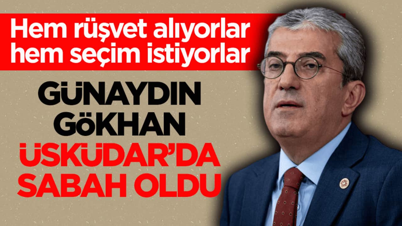 Hem rüşvet alıyorlar hem seçim istiyorlar! Günaydın Gökhan, Üsküdar’da sabah oldu
