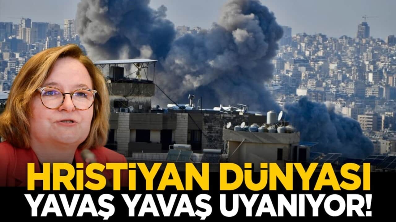 Hristiyan dünyası yavaş yavaş uyanıyor!