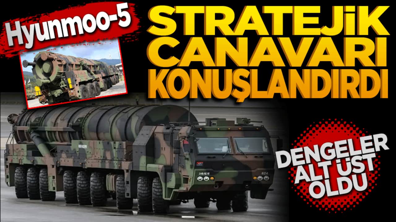 Hyunmoo-5: O ülke stratejik "Canavar"ı konuşlandırdı! Dengeler alt üst oldu