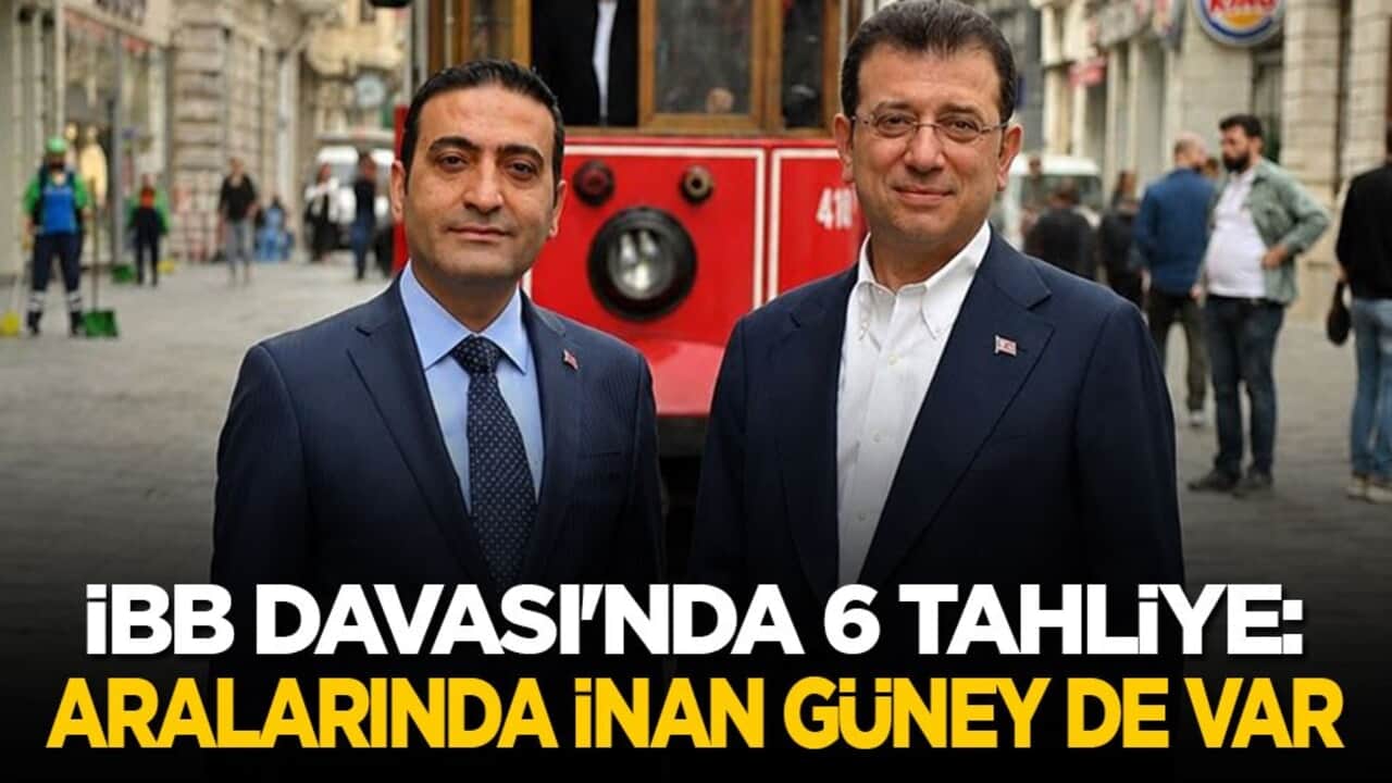 İBB davasında 6 tahliye: Aralarında İnan Güney de var