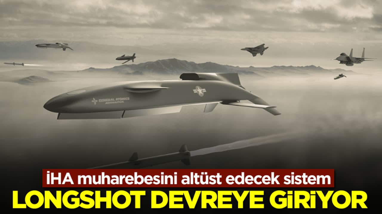 İHA muharebesini altüst edecek sistem: LongShot devreye giriyor
