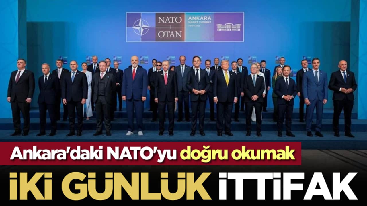 İki günlük ittifak: Ankara'daki NATO'yu doğru okumak