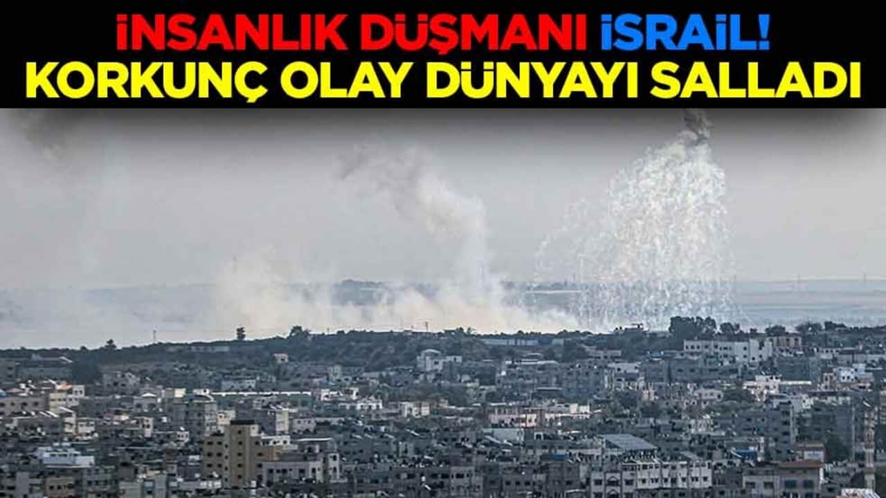 İnsanlık düşmanı İsrail! Korkunç olay dünyayı salladı