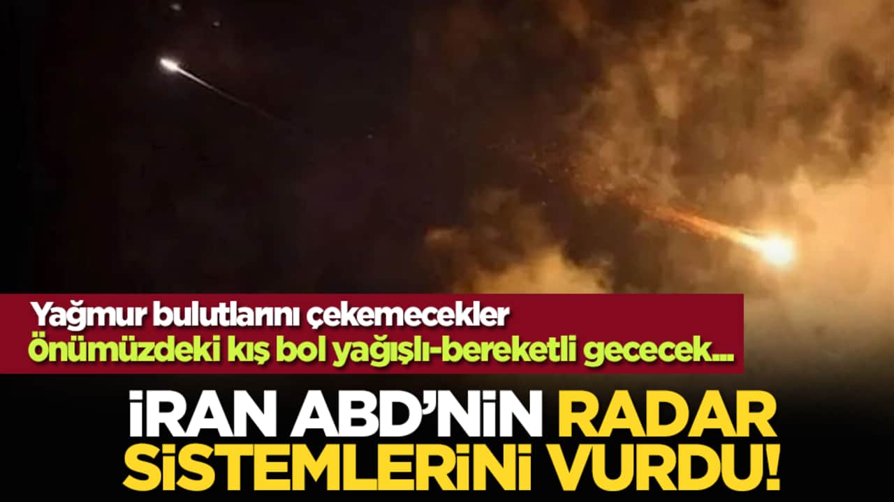 İran ABD’nin radar sistemlerini vurdu!