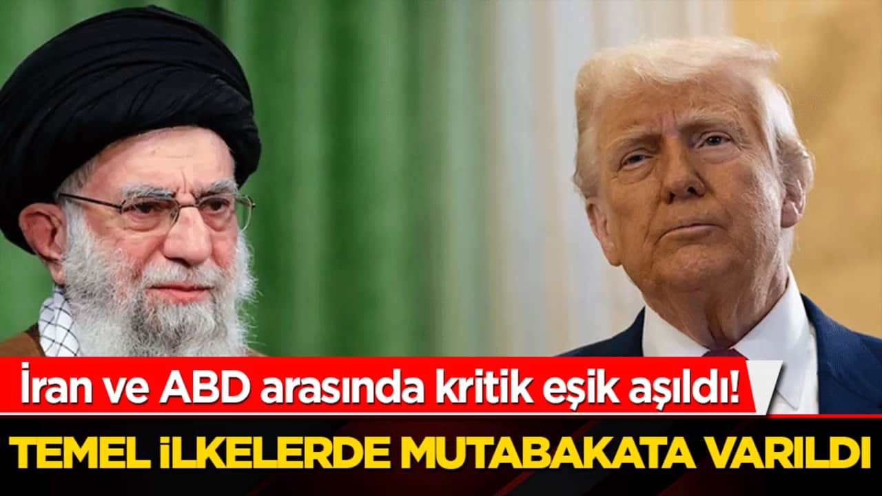 İran ve ABD arasında kritik eşik aşıldı! Diplomatik temaslar sonuç verdi: Temel ilkelerde mutabakata varıldı
