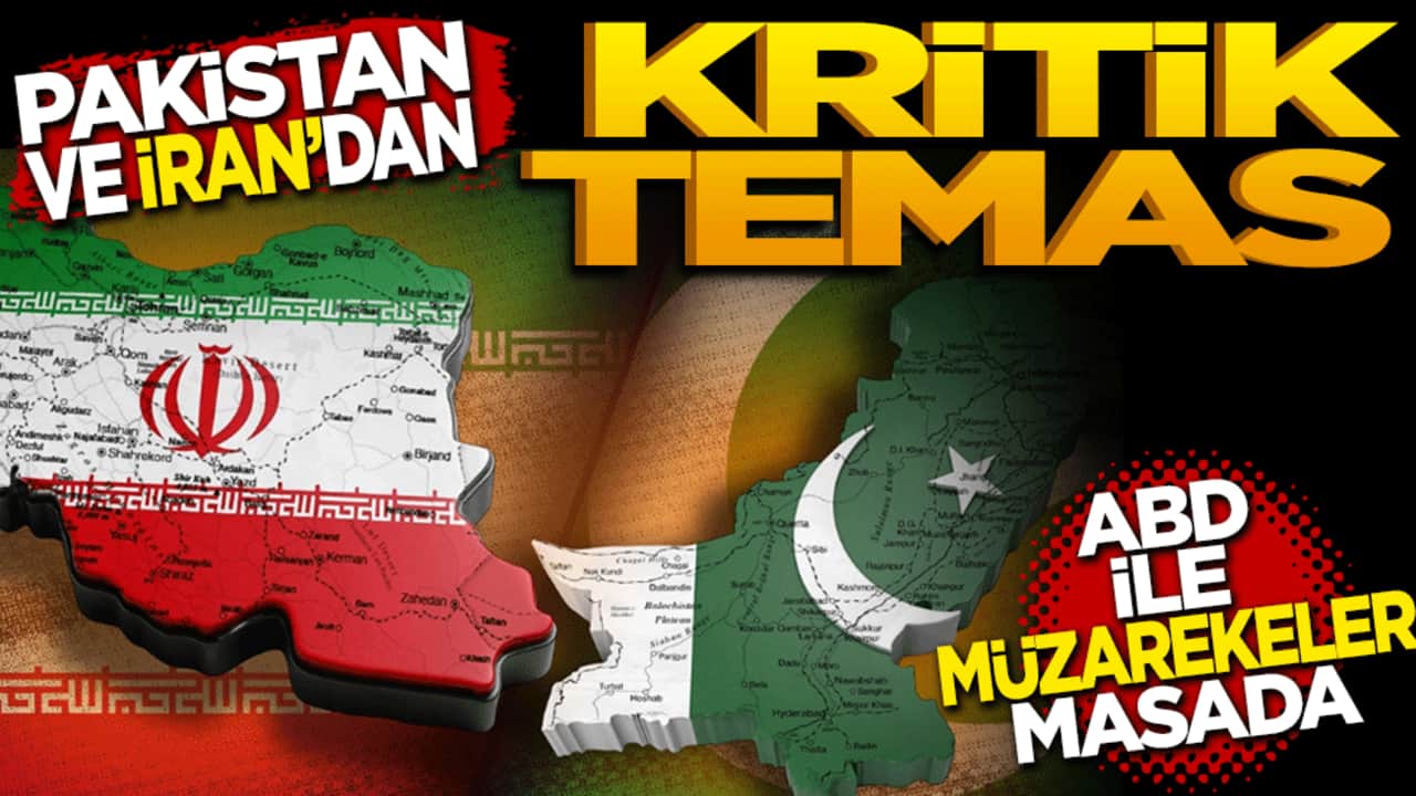 İran ve Pakistan’dan kritik temas: ABD ile müzakereler masada