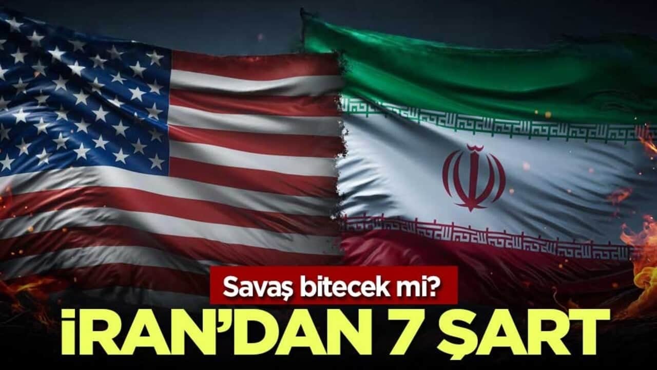 İran'dan 7 şart! ABD'ye bildirdiler