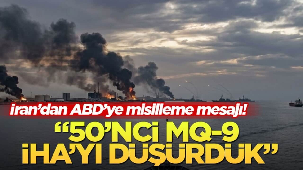 İran’dan ABD’ye misilleme mesajı! "50’nci MQ-9 İHA’yı düşürdük"