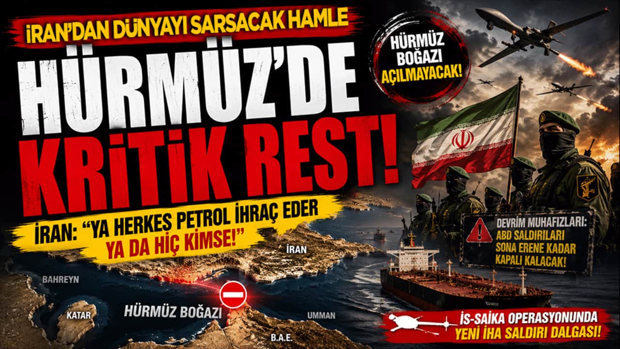İran'dan dünyayı sarsacak açıklama: Hürmüz Boğazı açılmayacak!