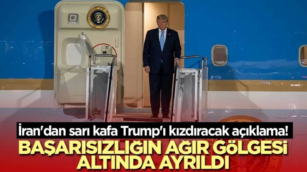 İran'dan sarı kafa Trump'ı kızdıracak açıklama! Başarısızlığın ağır gölgesi altında ayrıldı
