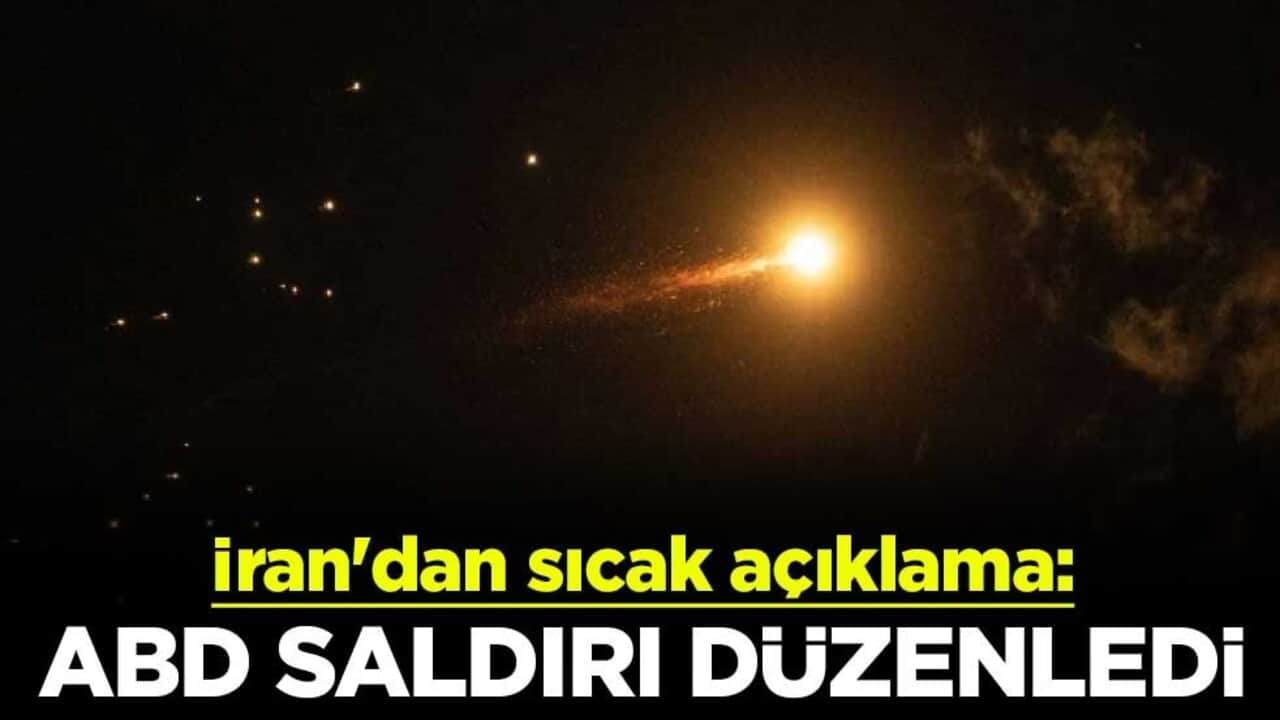 İran'dan sıcak açıklama: ABD, saldırı düzenledi
