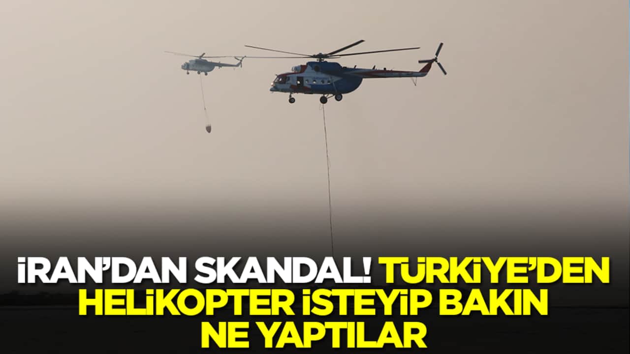 İran'dan skandal! Türkiye'den helikopter alıp bakın ne yaptılar