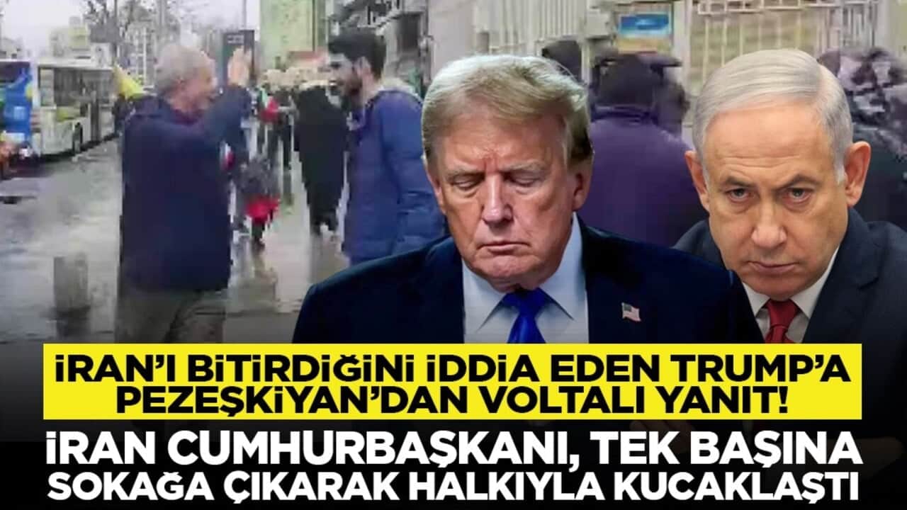 İran’ı bitirdiğini iddia eden Trump’a Pezeşkiyan’dan voltalı yanıt! İran Cumhurbaşkanı, tek başına sokağa çıkarak halkıyla kucaklaştı