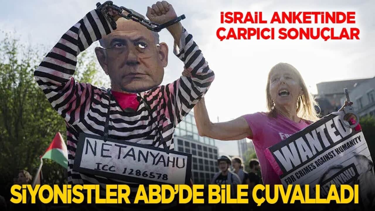 İsrail anketinde çarpıcı sonuçlar: Siyonistler ABD'de bile çuvalladı