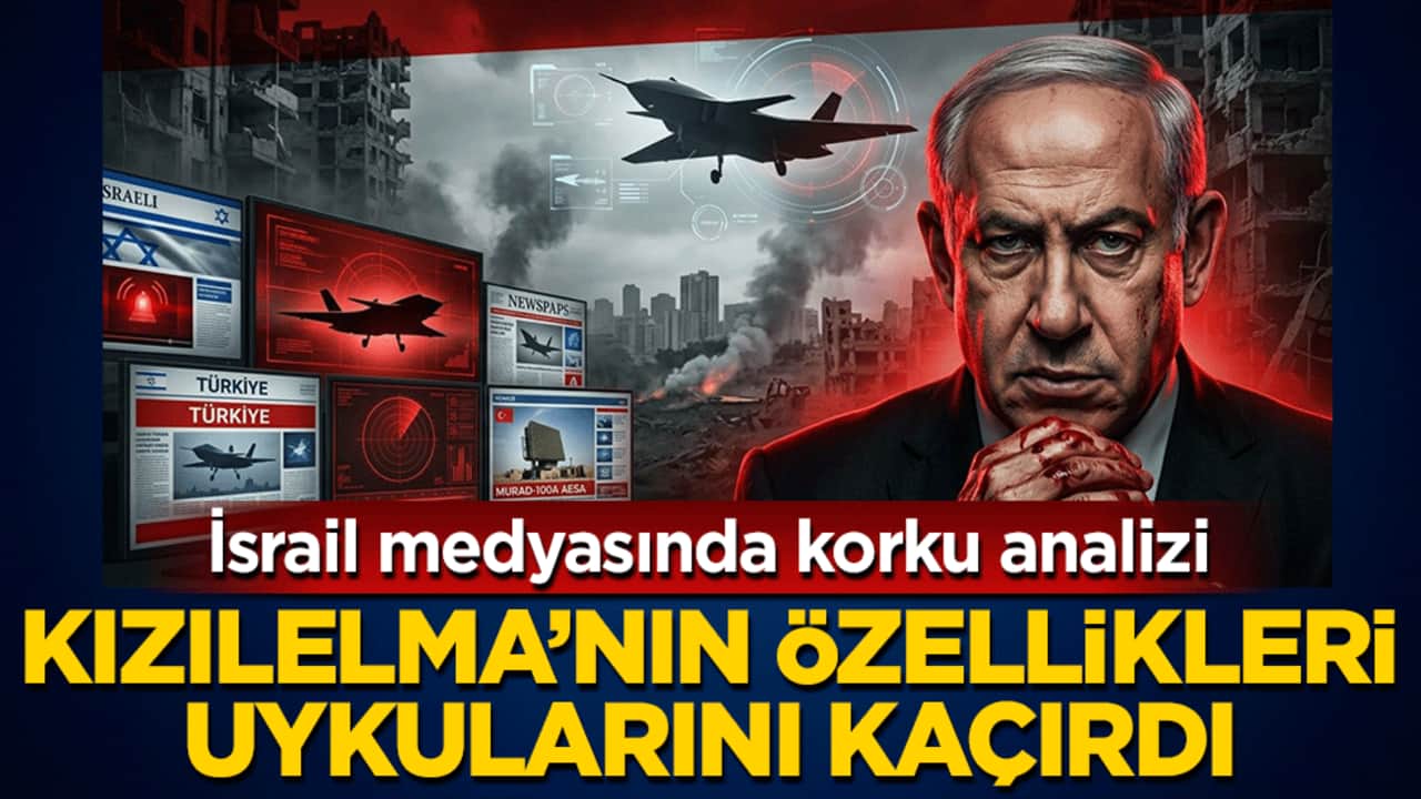 İsrail medyasında korku analizi! Kızılelma'nın özellikleri uykularını kaçırdı