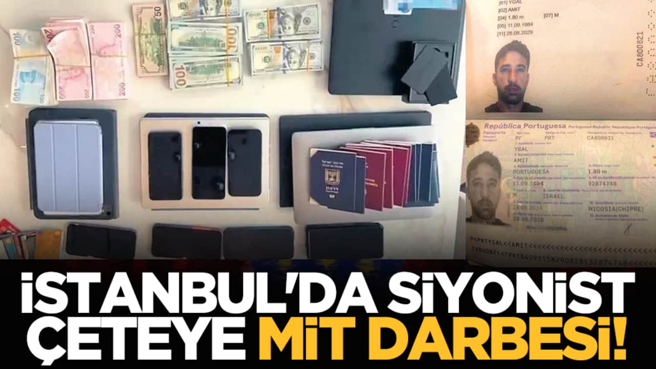 İstanbul'da Siyonist çeteye MİT darbesi!