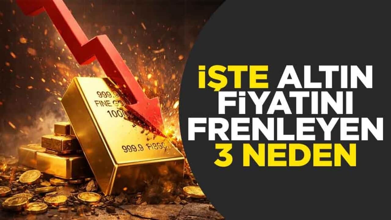 İşte altın fiyatını frenleyen 3 neden