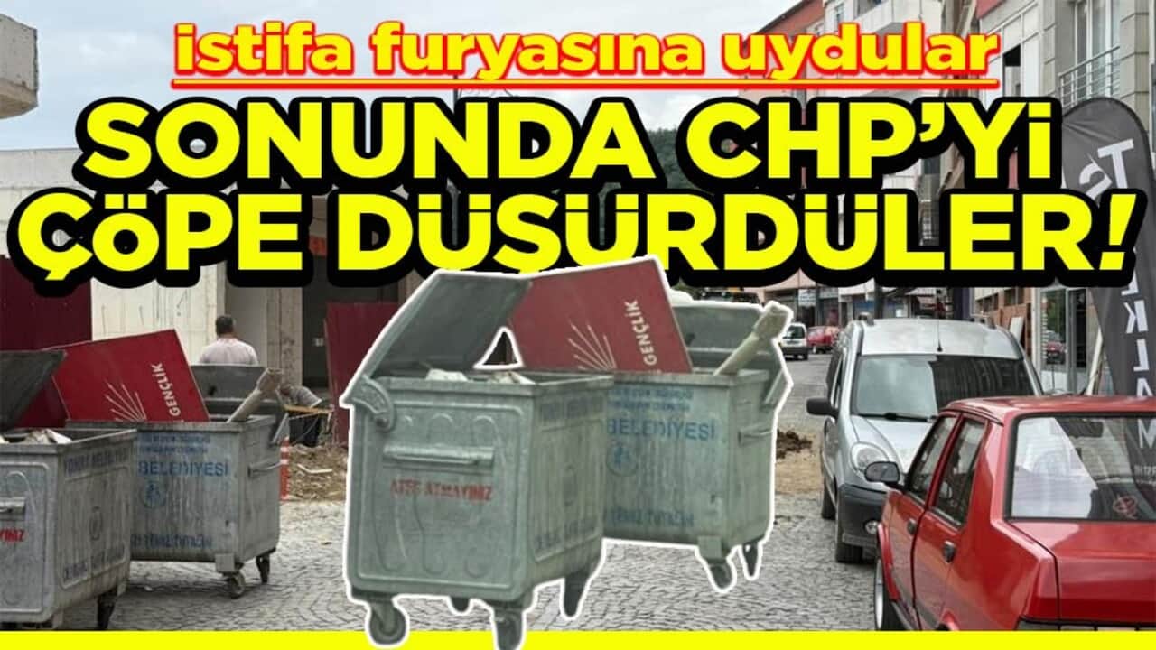 İstifa furyasına uydular Sonunda CHP’yi çöpe düşürdüler!