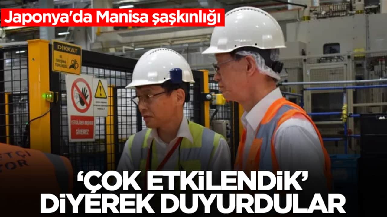 Japonya'da Manisa şaşkınlığı: 'Çok etkilendik' diyerek duyurdular