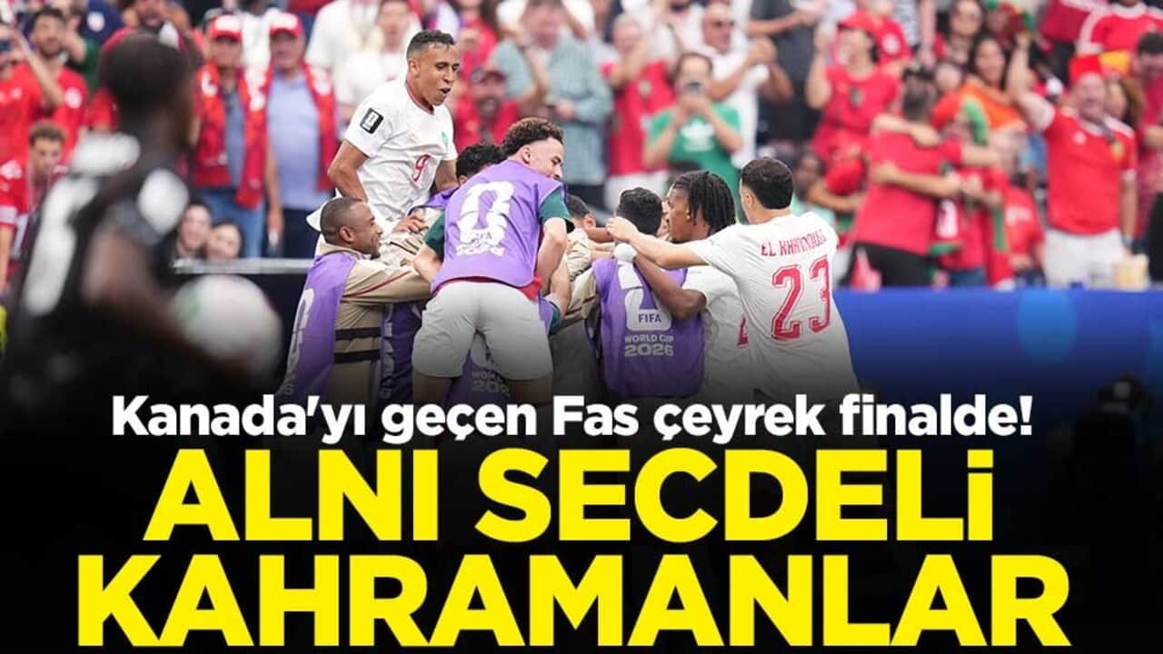 Kanada'yı geçen Fas çeyrek finalde! Alnı secdeli kahramanlar