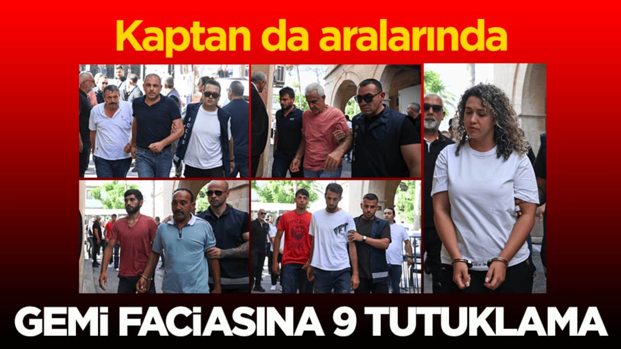 Kaptan da aralarında! Gemi faciasına 9 tutuklama