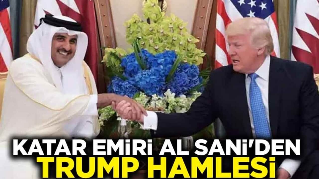 Katar Emiri Al Sani'den Trump hamlesi