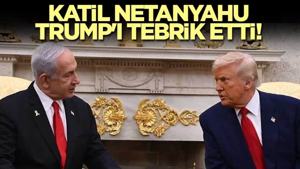 Katil Netanyahu, Trump'ı tebrik etti!