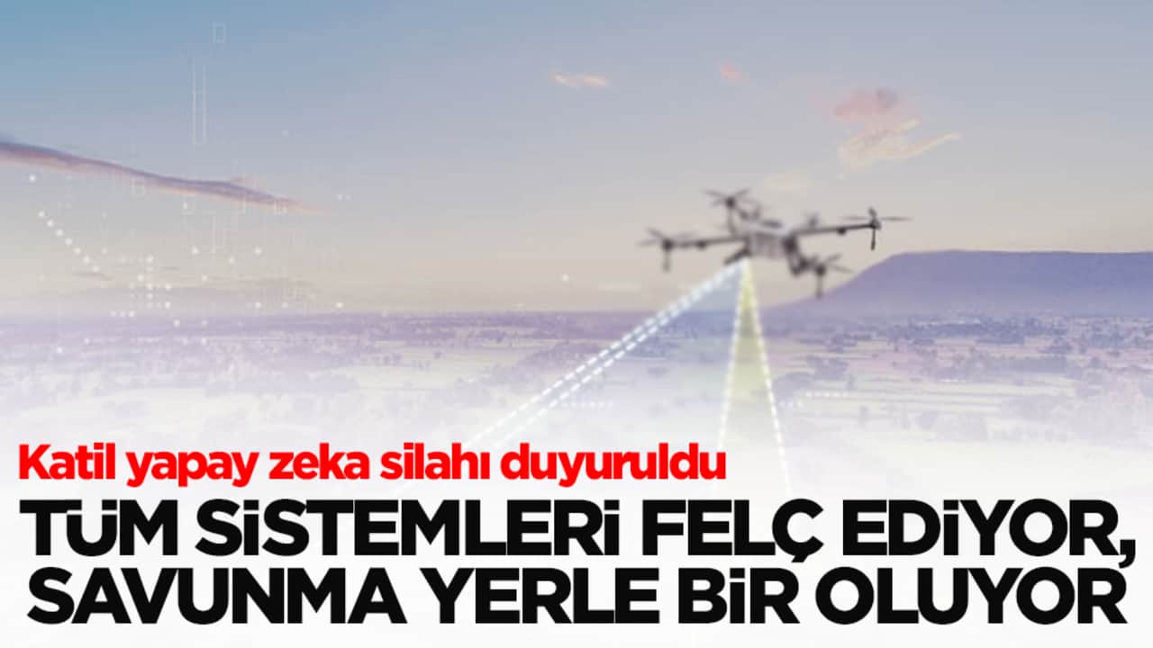Katil yapay zeka silahı duyuruldu: Tüm sistemleri felç ediyor, savunma yerle bir oluyor