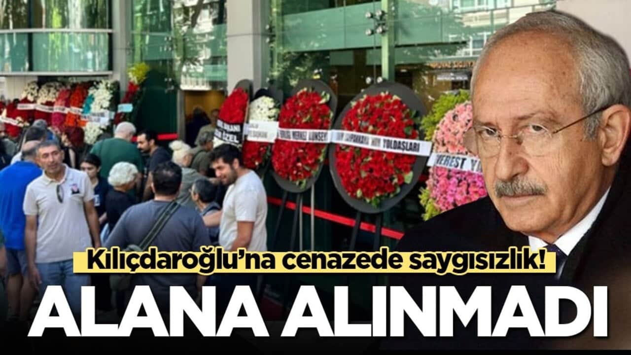 Kılıçdaroğlu’na cenazede saygısızlık: Alana alınmadı, geri gönderildi