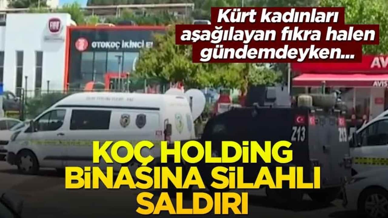 Koç Holding bünyesindeki Otokoç Genel Müdürlüğü'ne silahlı saldırı! Maskeli saldırgan ateş açtı