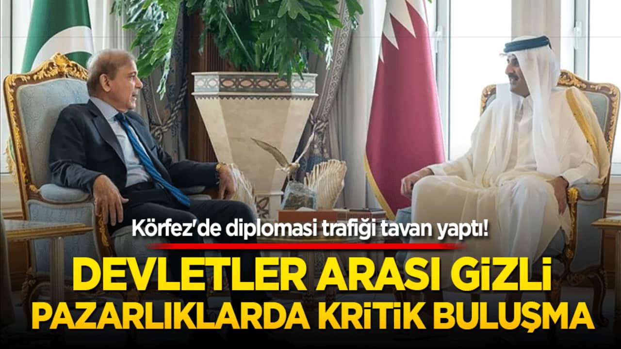Körfez'de diplomasi trafiği tavan yaptı! Devletler arası gizli pazarlıklarda kritik buluşma!