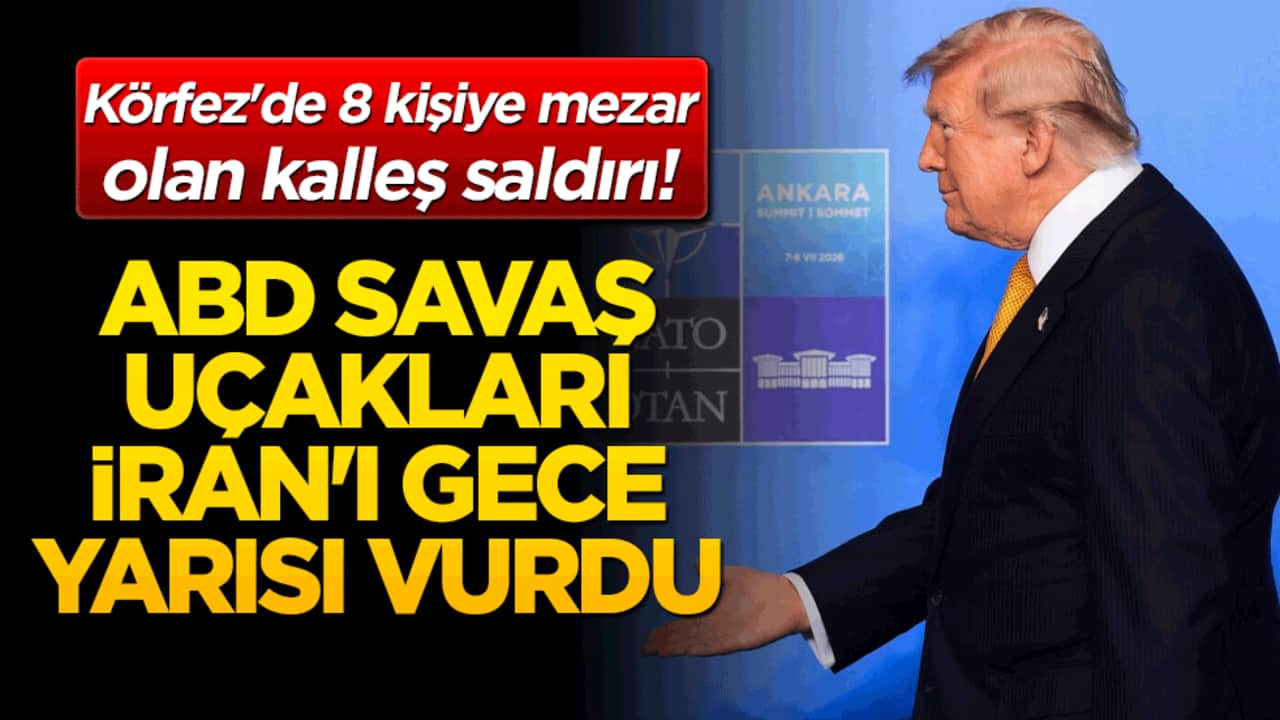 Körfez'de kalleş saldırı! ABD savaş uçakları İran'ı gece yarısı vurdu!