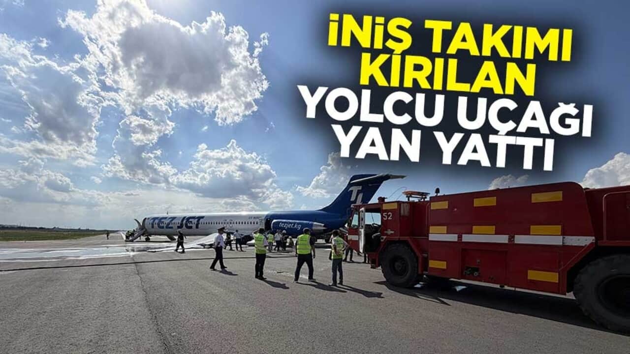 Korku dolu anlar! İniş takımı kırılan yolcu uçağı yan yattı