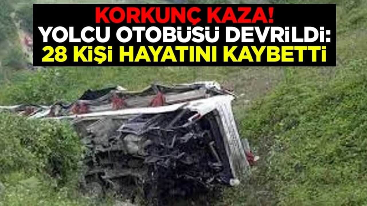 Korkunç kaza! Yolcu otobüsü devrildi: 28 kişi hayatını kaybetti