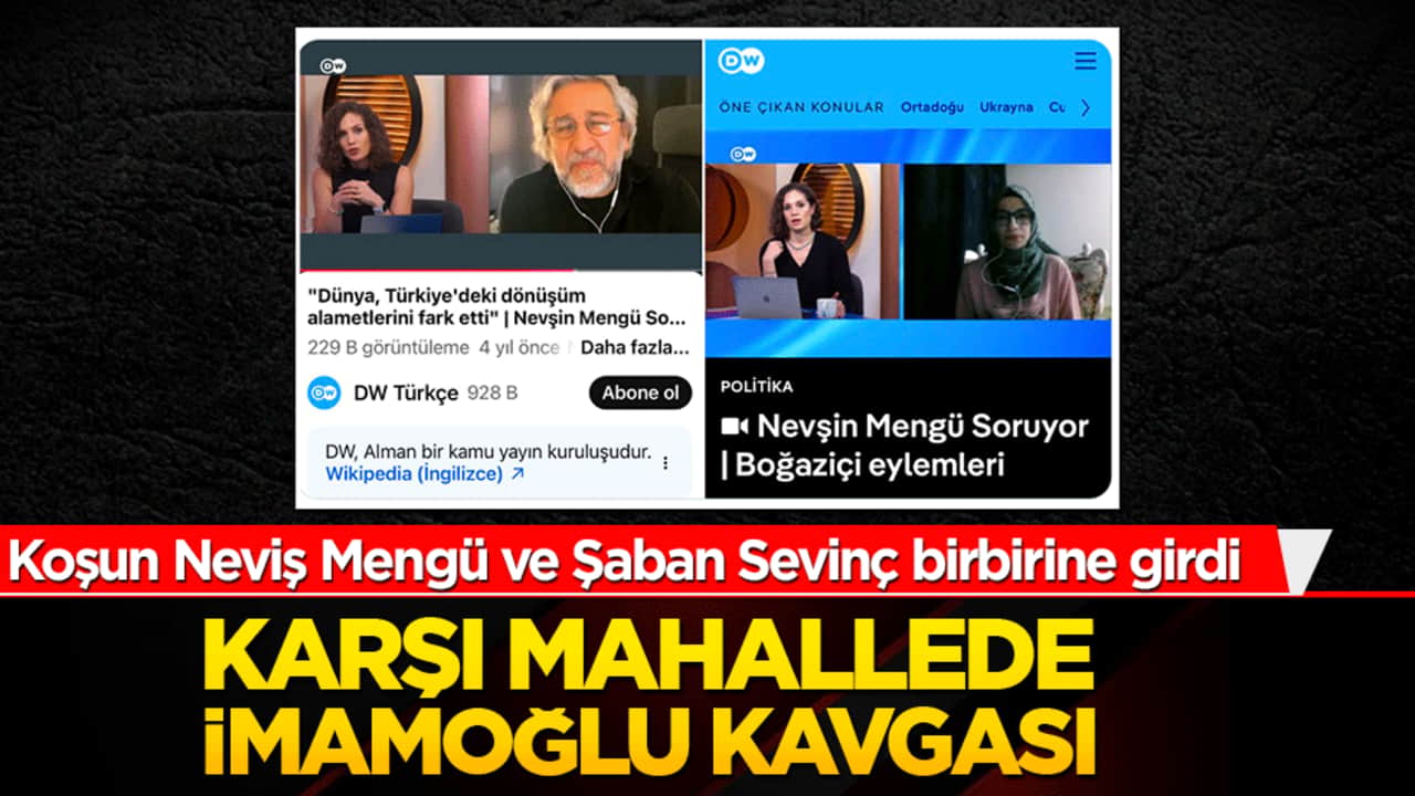 Koşun Neviş Mengü ve Şaban Sevinç birbirine girdi Karşı mahallede İmamoğlu kavgası
